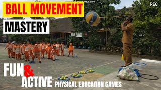 Best Ball Lesson  Memindahkan Bola  move the ball physical education games [upl. by Dorraj]