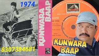 Saj Rahi Gali Meri MaaMohd Rafi  Mahmood amp EunuchsKUNWARA BAAP 1974Vinyl Record Album [upl. by Santini826]