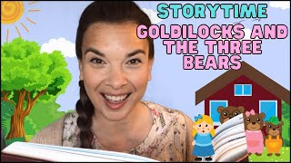 Goldilocks and the Three Bears Storytime for KidsFairytales for Preschool [upl. by Disraeli781]