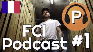 FCI Podcast 1  Introduction  IntermediateAdvanced [upl. by Russel]