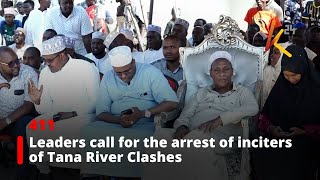 Leaders call for the arrest of inciters of Tana River Clashes [upl. by Bluefield291]