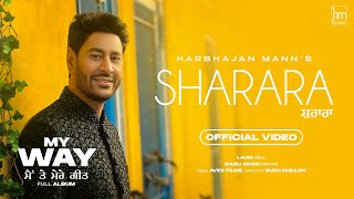 Sharara Official Video Harbhajan Mann  Babu Singh Maan  Laddi Gill  New Punjabi Songs 2023 [upl. by Florio]