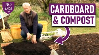 NoDig Gardening for Beginners StepbyStep Guide with Cardboard and Compost [upl. by Naraj]