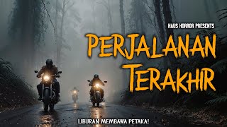 MAAF SAYA GA MAU MOTORAN MALEM2 LAGI  PERJALANAN TERAKHIR  HH 147 [upl. by Sined]