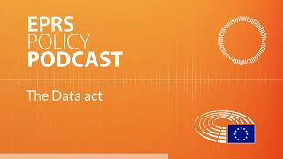 The Data act Policy podcast [upl. by Foushee]