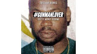 GUMANLOVER TRILLARY BANKS  RvssianOfficial Dutty Money Riddim [upl. by Hameerak298]