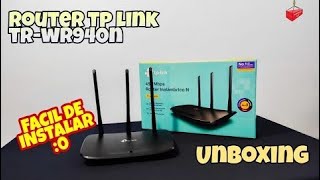 REPETIDOR WIFI  ROUTER TPLINK TL WR940N CONFIGURACION FACIL  Unboxing Net [upl. by Aeirdna]