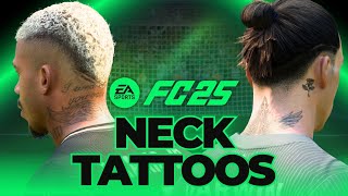 Players with Neck Tattoos in EA Sports FC 25 [upl. by Oirotciv535]