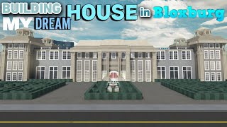 BUILDING MY 1M DREAM HOUSE IN BLOXBURG [upl. by Cnut522]