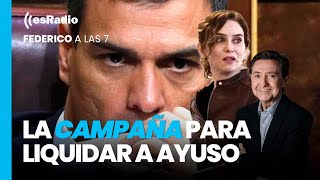 Federico a las 7 Ley de Amnistía para Puigdemont y campaña para liquidar a Ayuso [upl. by Elleda]