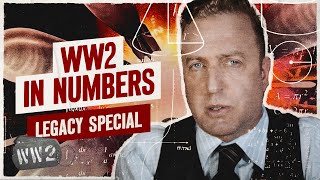 WW2 in Numbers  WW2 Legacy Special [upl. by Amlus553]