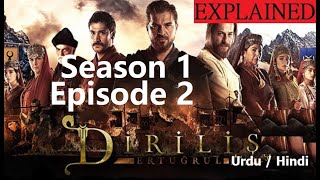 Ertugrul Ghazi  Episode 2  Season 1  Explained in Urdu  Hindi  Dirilis  Ertugrul  Ghazi [upl. by Comfort]