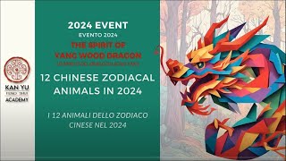 Oroscopo Cinese 2024 anno del Drago di Legno  I 12 Animali dello Zodiaco Cinese [upl. by Ymeraj]