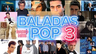 RADIO HITS BALADAS POP 3 [upl. by Ameekahs883]