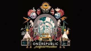 OneRepublic  Artificial Paradise Official Audio [upl. by Eads857]