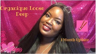 Organique Loose Deep STRAIGHTENED  1 Month Update Review I [upl. by Adikam]