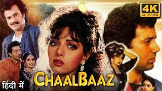 Chaalbaaz Full Movie  Sunny Deol  Rajinikanth  Sridevi  Rohini Hattangadi  Review amp Facts HD [upl. by Palila]