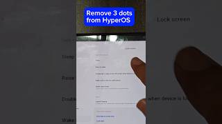 how to remove 3 dots from HyperOS  Trick to remove 3 dots from HyperOS for xiaomi mi pad 6 [upl. by Gulick202]