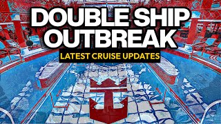 Princess Cruises amp Royal Caribbean Impacted By Outbreak [upl. by Nroht]