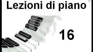 LEZIONE DI PIANOFORTE 16  Letture di due righe e notazione musicale [upl. by Liss276]