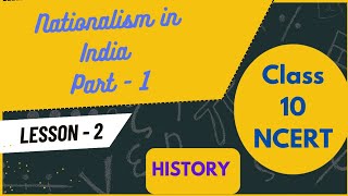 NATIONALISM IN INDIA FULL CHAPTER  PART  1  Class 10 History  class10sst upsc [upl. by Bevon]