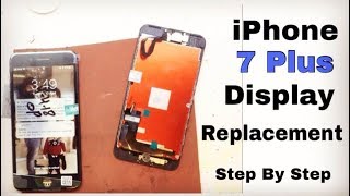 iPhone 7 Plus Display Replacement step by step HINDI by Ajay Dhawan [upl. by Eeslehc]