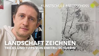 Landschaft zeichnen lernen mit Dmitrij Schurbin [upl. by Enial]