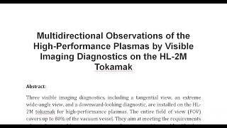 Multidirectional Observations of the High Performance Plasmas by Visible Imaging Diagnostics on the [upl. by Nogam314]