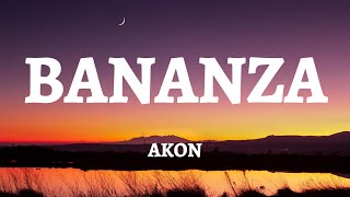 Akon  Bananza Lyrics [upl. by Aicilet218]