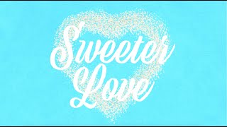 Curtis J ft OluwaJBeats  Sweeter Love Official Lyric Video [upl. by Socher939]