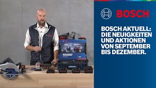 Bosch Aktuell die Neuheiten amp Aktionen von September bis Dezember 2020 [upl. by Ragg]