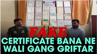 10 KE FAKE CERTIFICATE BANA NE WALI GANG GRIFTAR [upl. by Yendirb635]