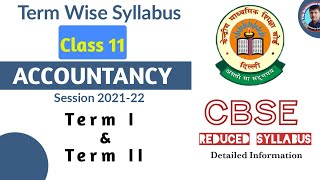 ACCOUNTANCY revised Syllabus l Class 11 l CBSE I 202122 [upl. by Shaya]