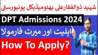 SZABMU Latest Admissions 2024Doctor Of Physical TherapySZABMU DPT Admissions 2024How To Apply [upl. by Alveta262]