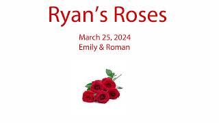 Ryan’s Roses  The Tinder Verification Code  Emily March 25 2024 [upl. by Anaidiriv569]