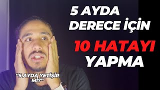 5 Ayda Derece İçin 10 Madde  Sıfırdan Derece için yks yks2024 motivasyon [upl. by Ru]