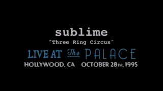 Sublime Live at the Palace CA 1995 [upl. by Bishop]