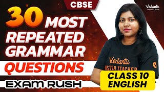 30 Most Repeated Grammar Questions Exam Rush  Class 10 English  CBSE 2024  Sandra maam [upl. by Aihtnamas]