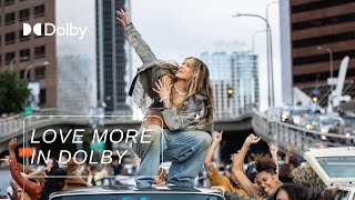 Love Jennifer Lopez More In Dolby Atmos  LoveMoreInDolby [upl. by Nedyaj68]