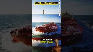 RAKSASA LAUT NO 1 DUNIA Seawise Giant kapal faktaunik trending trendingshorts [upl. by Sucy]