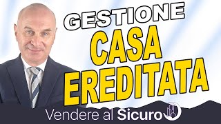 Gestione per vendere una casa ereditata [upl. by Nolaj]