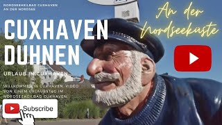 🏖 Cuxhaven Duhnen 2019  Willkommen in Duhnen Cuxhaven [upl. by Aekerly]