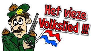 LIEDJES  HUMOR  HET VIEZE VOLKSLIED VAN NEDERLAND ALLEMAAL OEFENEN Nederlands volkslied [upl. by Aneetsirhc]