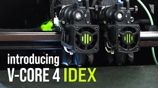 VCore 4 IDEX Upgrade  Just released [upl. by Ninnetta173]