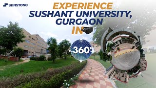 Sushant University Gurugram  360° Campus Tour  Sunstone [upl. by Elleved]