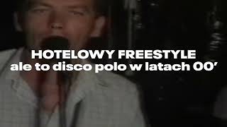 HOTELOWY FREESTYLE PARISA PLATYNOVA ale to DISCO POLO w LATACH 00 [upl. by Rosco198]