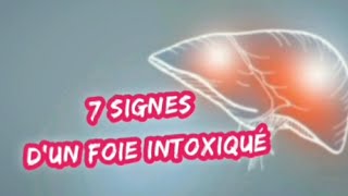 7 Signes dun Foie Intoxiqué [upl. by Socher]