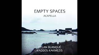 Empty Spaces Official Acapella [upl. by Inohtna]