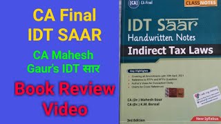 CA FINAL Mahesh Gaurs IDT SAAR Book Review  Taxmann ClassNotes  Handwritten Notes  IDT सार [upl. by Naquin]