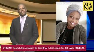 URGENT Report des obsèques de PAKO Par téléphone Lydie KOLELAS [upl. by Etnoed]